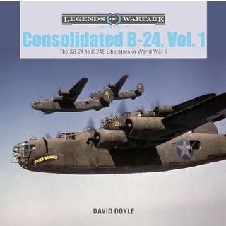Consolidated B-24 Vol.1
