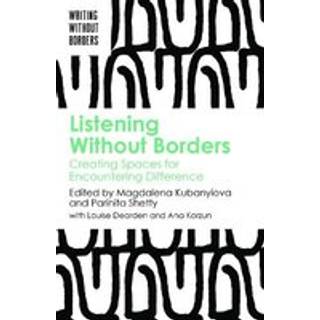 Listening Without Borders