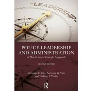 Police Leadership and Administration