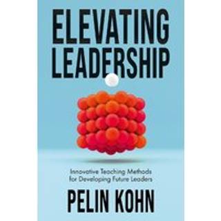 Elevating Leadership