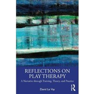 Reflections on Play Therapy