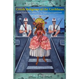 Creole Religions of the Caribbean, Third Edition