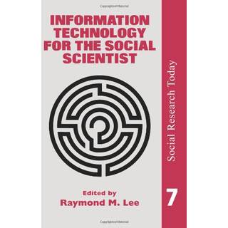 Information Technology For The Social Scientist