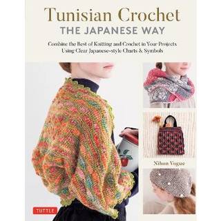 Tunisian Crochet - The Japanese Way