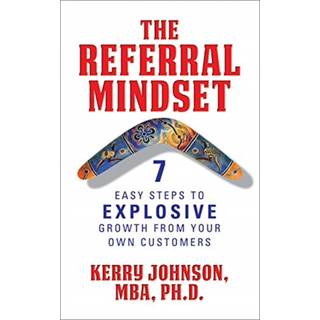 The Referral Mindset