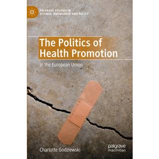 The Politics of Health Promotion