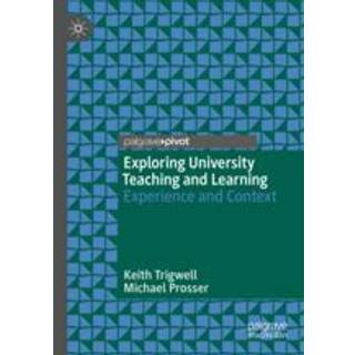 Exploring University Teaching and Learning
