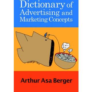 Dictionary of Advertising and Marketing Concepts