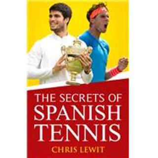 The Secrets of Spanish Tennis