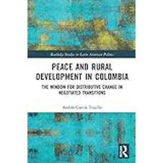 Peace and Rural Development in Colombia