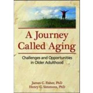 A Journey Called Aging