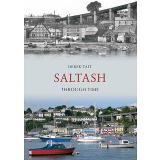 Saltash Through Time