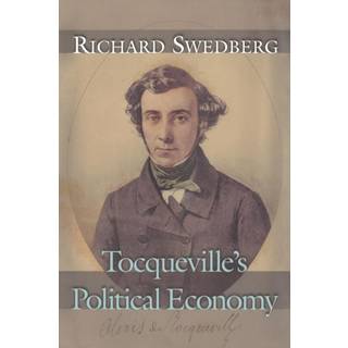 Tocqueville's Political Economy