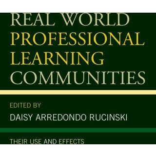 Real World Professional Learning Communities
