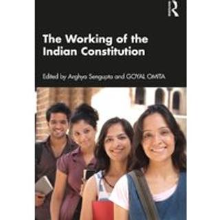 The Working of the Indian Constitution