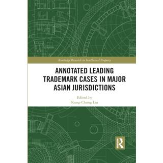 Annotated Leading Trademark Cases in Major Asian Jurisdictions