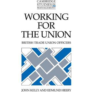 Working for the Union