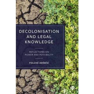 Decolonisation and Legal Knowledge