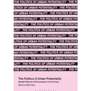 The Politics of Urban Potentiality