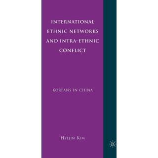 International Ethnic Networks and Intra-Ethnic Conflict