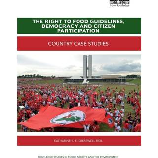 The Right to Food Guidelines, Democracy and Citizen Participation