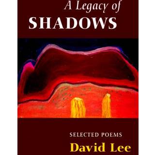 A Legacy of Shadows