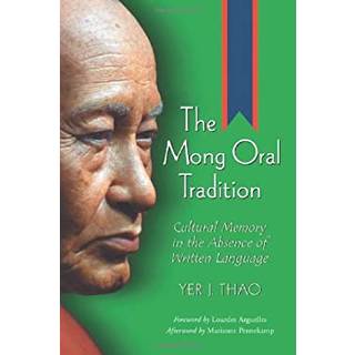 The Mong Oral Tradition