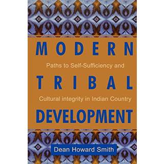 Modern Tribal Development