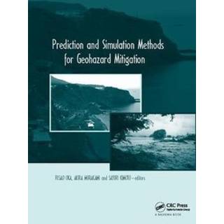 Prediction and Simulation Methods for Geohazard Mitigation