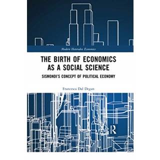 The Birth of Economics as a Social Science