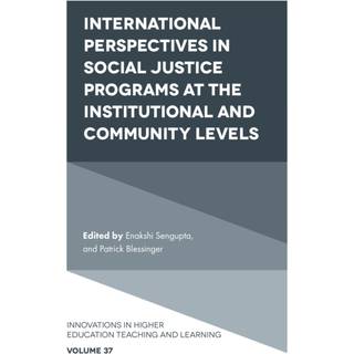 International perspectives in social justice programs at the institutional and community levels