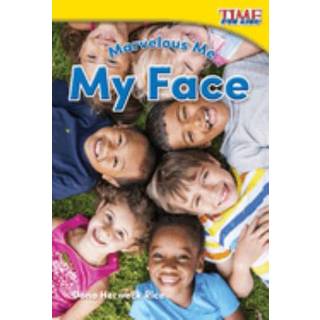 Marvelous Me: My Face