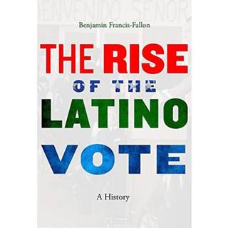 The Rise of the Latino Vote