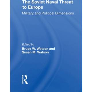The Soviet Naval Threat To Europe