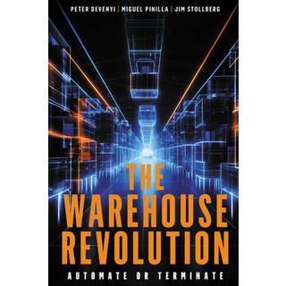 The Warehouse Revolution