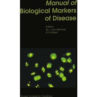 Manual of Biological Markers of Disease