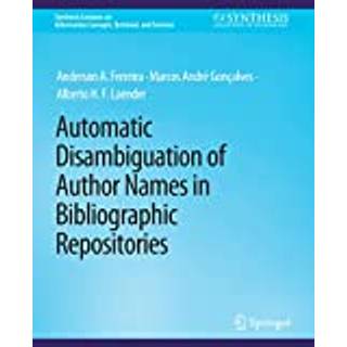 Automatic Disambiguation of Author Names in Bibliographic Repositories