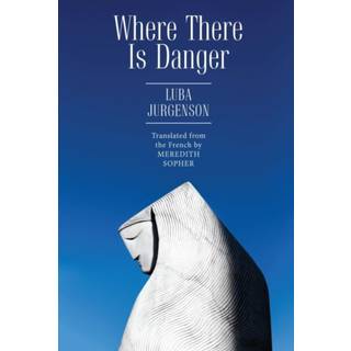 Where There Is Danger