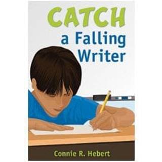 Catch a Falling Writer