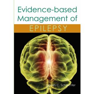 Evidence-based Management of Epilepsy
