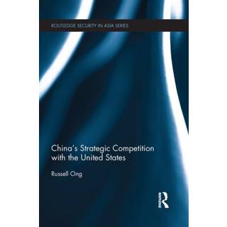 China's Strategic Competition with the United States