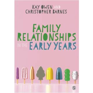 Family Relationships in the Early Years