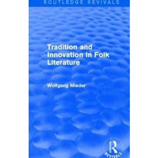 Tradition and Innovation in Folk Literature