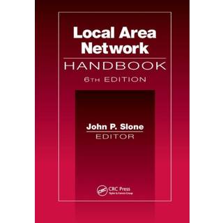Local Area Network Handbook, Sixth Edition