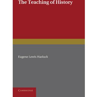 The Teaching of History