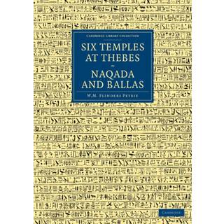Six Temples at Thebes, Naqada and Ballas