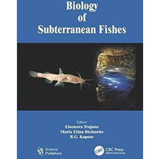 Biology of Subterranean Fishes
