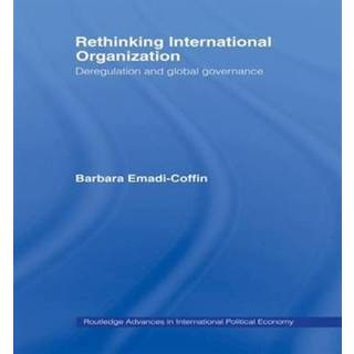 Rethinking International Organisation