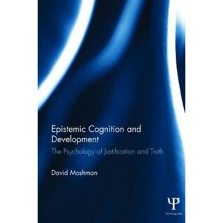Epistemic Cognition and Development
