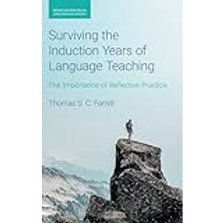 Surviving the Induction Years of Language Teaching